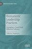 Humanistic Leadership Practices