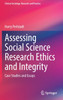 Assessing Social Science Research Ethics and Integrity
