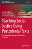 Teaching Social Justice Using Postcolonial Texts