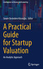 A Practical Guide for Startup Valuation