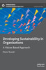 Developing Sustainability in Organizations