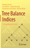 Tree Balance Indices