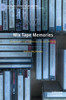Mix Tape Memories