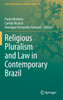 Religious Pluralism and Law in Contemporary Brazil