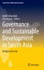 Governance and Sustainable Development in South Asia