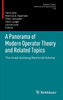 A Panorama of Modern Operator Theory and Related Topics