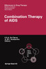 Combination Therapy of AIDS