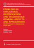 Problems in Structural Identification and Diagnostics