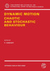 Dynamic Motion