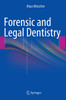Forensic and Legal Dentistry