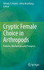 Cryptic Female Choice in Arthropods