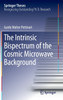 The Intrinsic Bispectrum of the Cosmic Microwave Background