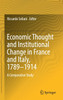 Economic Thought and Institutional Change in France and Italy, 1789-1914