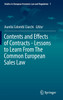 Contents and Effects of Contracts-Lessons to Learn From The Common European Sales Law