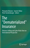 The "Dematerialized" Insurance