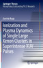 Ionization and Plasma Dynamics of Single Large Xenon Clusters in Superintense XUV Pulses