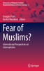Fear of Muslims?
