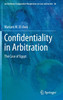 Confidentiality in Arbitration