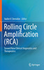 Rolling Circle Amplification (RCA)