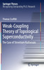 Weak-Coupling Theory of Topological Superconductivity