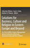 Solutions for Business, Culture and Religion in Eastern Europe and Beyond