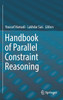 Handbook of Parallel Constraint Reasoning