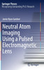 Neutral Atom Imaging Using a Pulsed Electromagnetic Lens