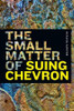 The Small Matter of Suing Chevron