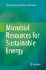 Microbial Resources for Sustainable Energy