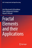 Fractal Elements and their Applications