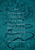 An Economic Inquiry into the Nonlinear Behaviors of Nations