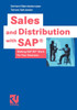 Sales and Distribution with SAP®