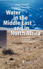 Water in the Middle East and in North Africa