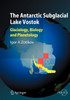 The Antarctic Subglacial Lake Vostok