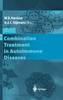 Combination Treatment in Autoimmune Diseases