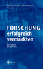 Forschung erfolgreich vermarkten
