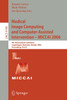 Medical Image Computing and Computer-Assisted Intervention - MICCAI 2006