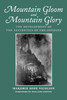 Mountain Gloom and Mountain Glory