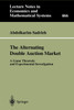 The Alternating Double Auction Market