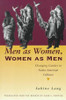 Men as Women, Women as Men