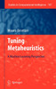 Tuning Metaheuristics