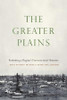 The Greater Plains