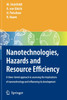 Nanotechnologies, Hazards and Resource Efficiency