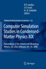 Computer Simulation Studies in Condensed-Matter Physics XIX