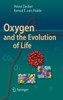 Oxygen and the Evolution of Life