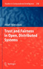 Trust and Fairness in Open, Distributed Systems