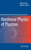 Nonlinear Physics of Plasmas