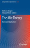 The Mie Theory