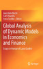 Global Analysis of Dynamic Models in Economics and Finance