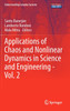 Applications of Chaos and Nonlinear Dynamics in Science and Engineering - Vol. 2